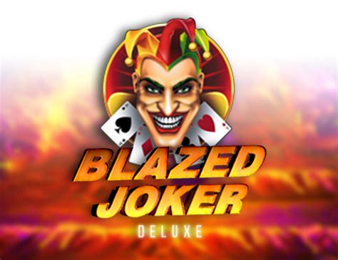 Blazed Joker Deluxe Slot Grátis